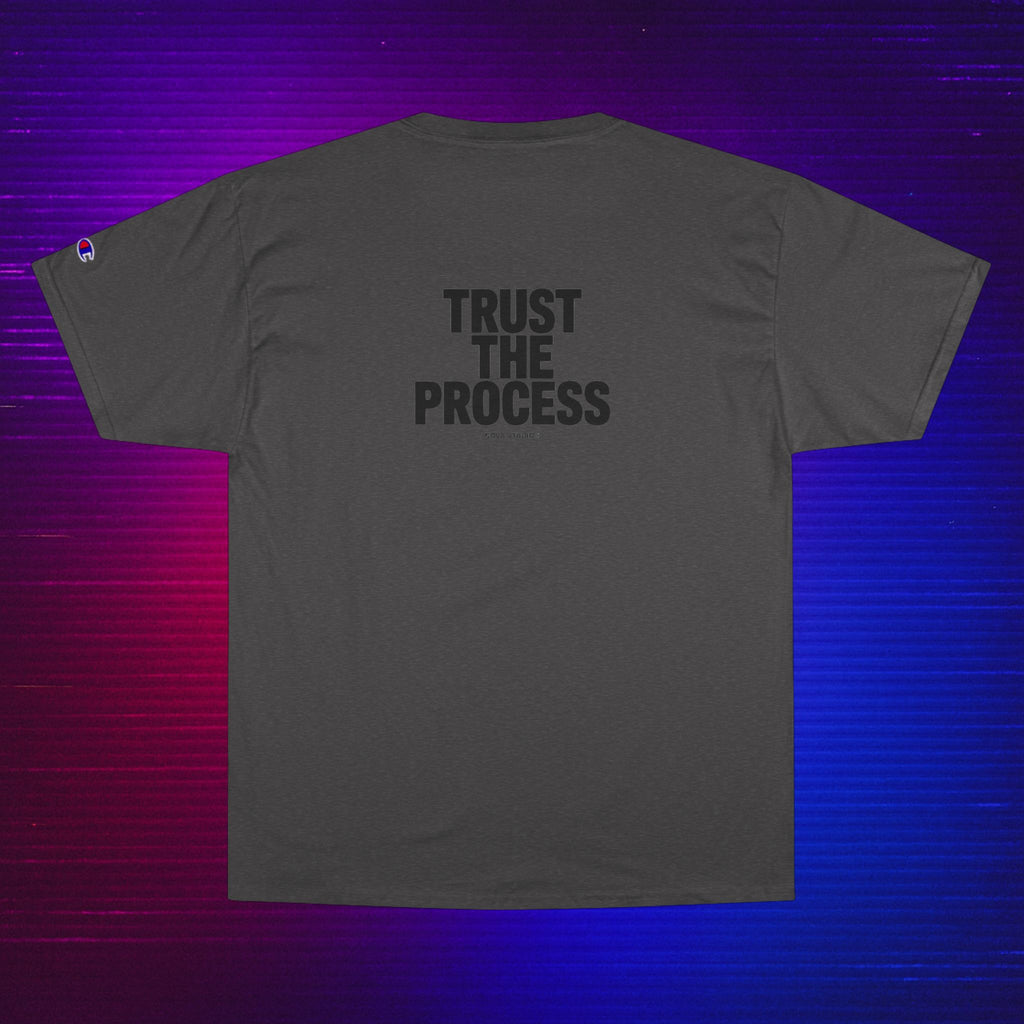 Trust The Process Tee